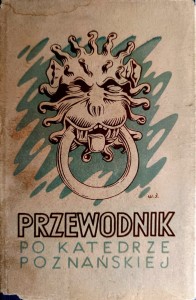 Przewodnik po katedrze poznańskiej