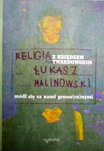 Religia z ks. Twardowskim. Módl się za nami grzesz(cz)nymi