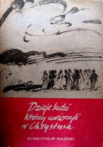 Dzieje ludzi, którzy uwierzyli w Chrystusa