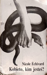 Kobieto, kim jesteś?