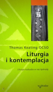 Liturgia i kontemplacja - Książka do kupienia