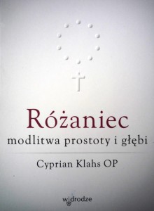 Różaniec, modlitwa prostoty i głębi - Książka do kupienia