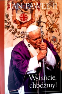 Wstańcie, chodźmy!