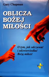 Oblicza Bożej miłości