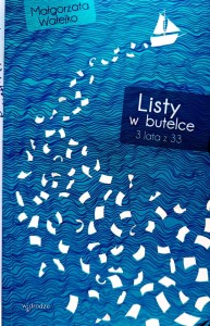 Listy w butelce 3 lata z 33