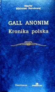 Kronika polska - Gall Anonim