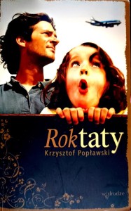 Rok taty	Krzysztof Popławski