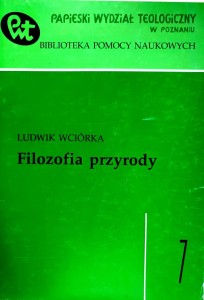 Filozofia przyrody	Ludwik Wciórka