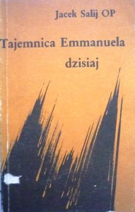 Tajemnica Emmanuela dzisiaj