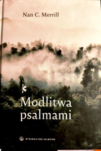 Modlitwa psalmami - Nan C. Merrill