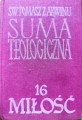 6416 Suma teologiczna 16 Miłość.jpg