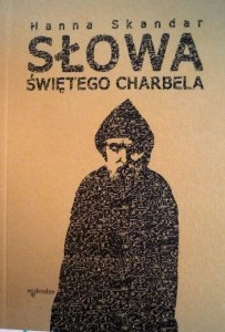 Słowa Świętego Charbela