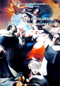 Święci i błogosławieni Zakonu Dominikańskiego