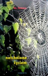 natchnione życiem