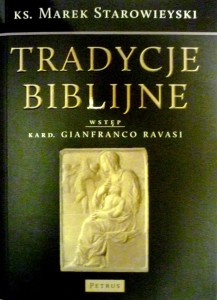 Tradycje biblijne. Biblia w kulturze europejskiej.