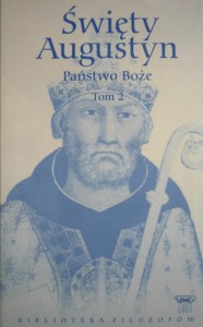 Państwo Boże. Tom 2. Święty Augustyn