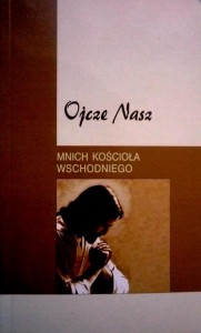 Ojcze Nasz. Wprowadzenie do wiary i życia chrześcijańskiego.