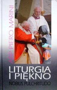 Liturgia i piękno Nobilis pulchritudo
