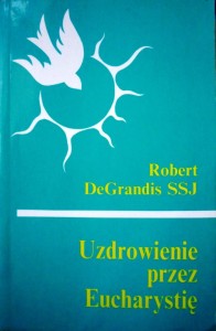 Uzdrowienie przez Eucharystię