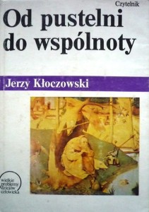 Od pustelni do wspólnoty