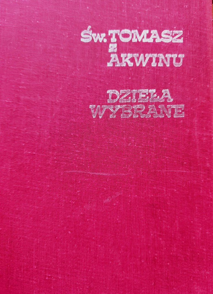 42 Św. Tomasz z Akwinu Dzieła Wybrane.jpg